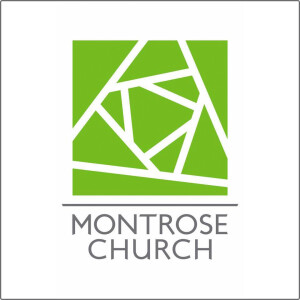 Montrose Church Podcast