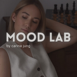 Mood Lab with Carina Jung