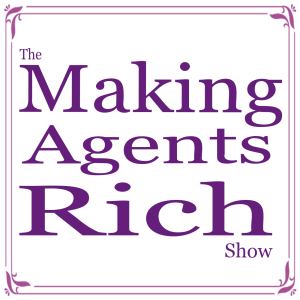 The Making Agents Rich Show with Darin Persinger & Jonathan Rivera