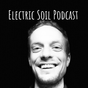 Electric Soil Podcast