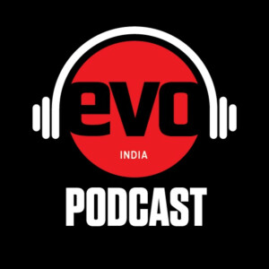 evo India Podcast