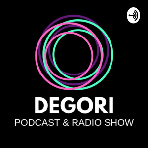 DeGori Podcast
