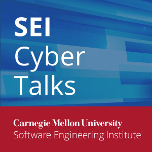 SEI Cyber Talks