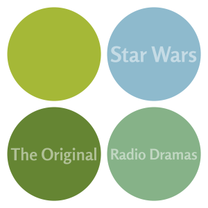 Star Wars: The Original Radio Dramas