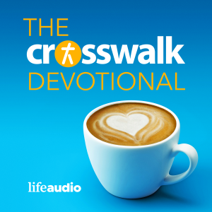 The Crosswalk Devotional: A Daily Devotional Christian Podcast
