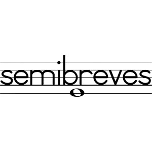 Semibreves