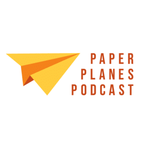 Podcasts – Paper Planes