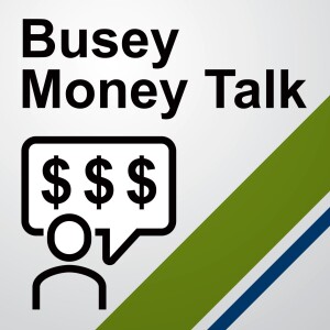 Busey Money Talk