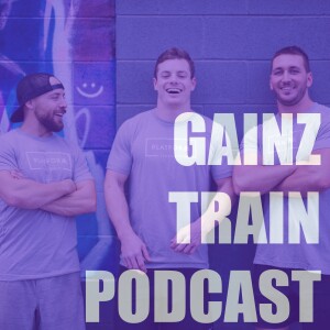 Gains Train Podcast