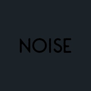 Noise - ambient sounds