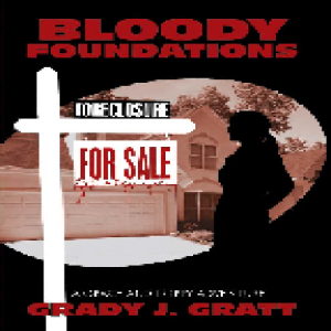 Bloody Foundations: A Grace and Poppy Adventure