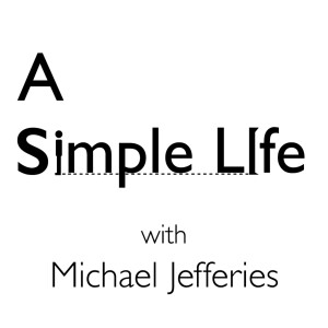 A Simple Life with Michael Jefferies