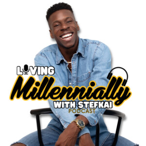 Living Millennially with StefKai