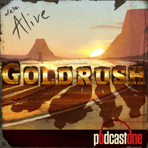 We're Alive: Goldrush