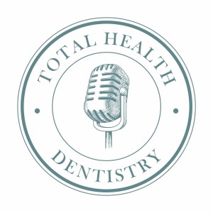 Total Health Dentistry with Dr. Ali Farahani