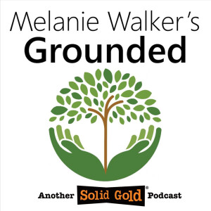 Melanie Walker’s Grounded