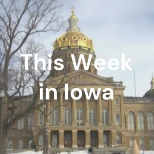 This Week in Iowa