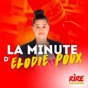 La minute d’Elodie Poux