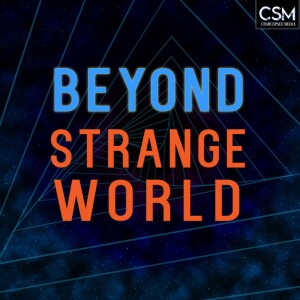 Beyond Strange World
