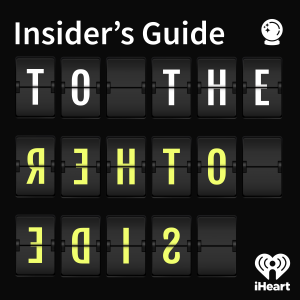 Insider’s Guide to The Other Side