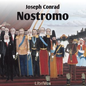 Nostromo by Joseph Conrad (1857 - 1924)