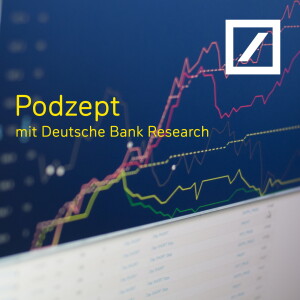 Podzept - mit Deutsche Bank Research
