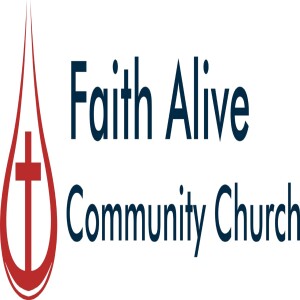 Faith Alive Community Church Podcasts