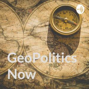 GeoPolitics Now