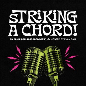 Ernie Ball: Striking A Chord