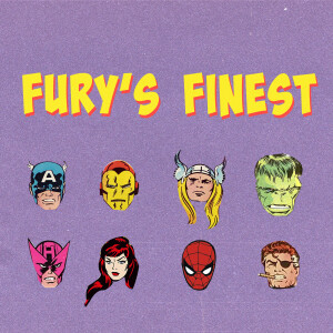 Fury’s Finest: A Marvel Crisis Protocol Podcast