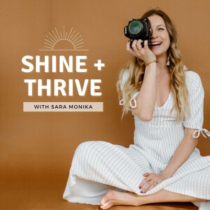 Shine and Thrive Photography Podcast
