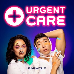 Urgent Care with Joel Kim Booster + Mitra Jouhari