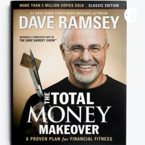 Dave Ramsey's Total Money Makeover