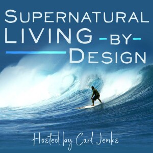Supernatural Living by Design