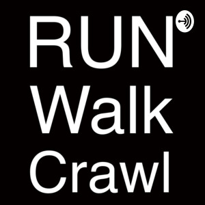 Run Walk Crawl