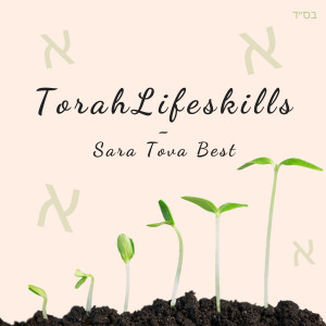 Torah Lifeskills