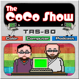 The CoCo Show: A TRS-80 Color Computer Podcast