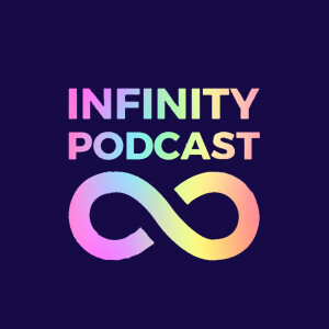 Infinity Podcast