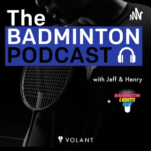 The Badminton Podcast