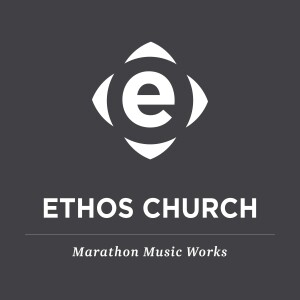 Ethos Church | Marathon