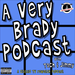 A Very Brady Podcast - A classic television rewatch podcast