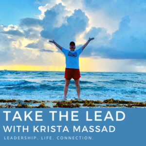 Take the Lead with Krista
