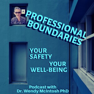 Professional Boundaries Podcast