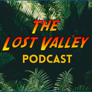 The Lost Valley Podcast