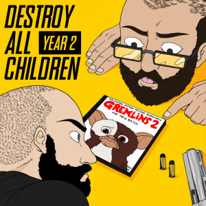 Destroy All Children
