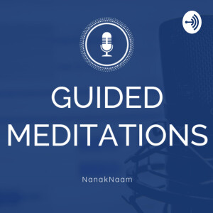 Guided Sikh Meditations by Nanak Naam