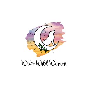 Woke Wild Women