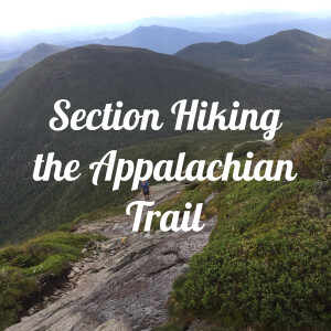 Section Hiking the Appalachian Trail