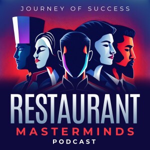 Restaurant Masterminds Podcast