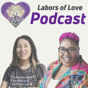 The Labors of Love Podcast